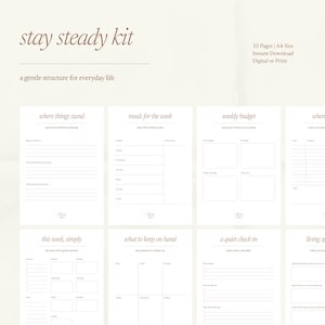 Puede incluir: Un kit de planificador imprimible digital con el texto "stay steady kit" y "a gentle structure for everyday life". El kit incluye páginas para la presupuestación semanal, la planificación de comidas y los controles diarios. Las páginas son de tamaño A4.