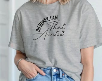Rolig faster-t-shirt | Åh älskling, jag är den där faster-tröjan | | Kaxig faster-present | Cool faster-t-shirt | Födelsedagspresent till henne | Familjehumortopp