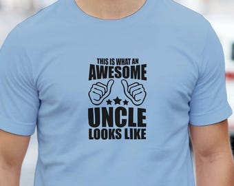 Fantastisk farbror-t-shirt Så här ser en fantastisk farbror ut | Rolig farbror-present | Cool farbror-tröja | Födelsedagspresent till honom | Familjetröja