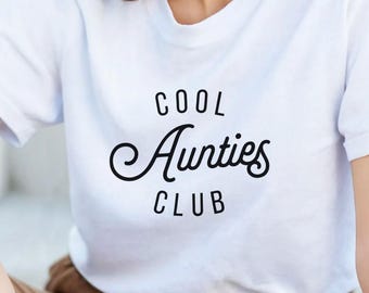 Cool Aunties Club T-shirt | Rolig fasterskjorta | Cool fasterpresent | Trendig slogan-t-shirt | Present till faster | Födelsedagspresent till henne | Familjet-shirt