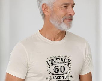 60th Birthday T-Shirt -Aged to Perfection - Vintage Funny 60th Birthday Shirt - 60 Years Old Gift - Mens Womens Birthday Tee