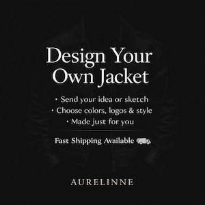 Peut inclure: Une silhouette de veste noire avec le texte blanc Design Your Own Jacket, Send your idea or sketch, Choose colors, logos & style, Made just for you, et le nom de marque AURELINNE centr&eacute; au bas de l'arri&egrave;re-plan sombre.