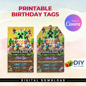 May include: Printable Minecraft birthday tags with a Minecraft-themed design. The tags feature a Minecraft cake, characters, and the text "Thank You For Celebrating With Me ROBERT'S 5TH BIRTHDAY". The tags are a digital download.