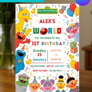May include: A birthday invitation template featuring Sesame Street characters including Big Bird, Elmo, Cookie Monster, and Oscar the Grouch. The text reads: Alex's World to celebrate his 1st birthday, Sunday 25 January, 02:00 PM to 04:00 PM, 123 Anywhere, Any St., Any City, RSVP to Mom: 123 456 789 0.