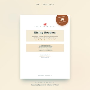 May include: A white document titled "Rising Readers" with text and a brown circle that says "eight weeks 40 activities." The guide is for kindergarten and early elementary students aged 5-7.