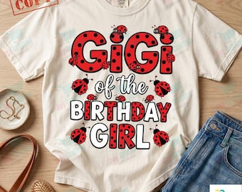 GiGi Of The Birthday Girl PNG: biedronka urodziny rodzina pasujące png impreza świętowanie czerwony robak clipart Prezent dla niej (pobranie cyfrowe)