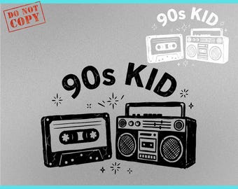 90s Kid PNG SVG, Funny Nostalgic Throwback Shirt Design, Retro Cassette Boombox Digital Download, 90s Nostalgia Gift Tee Graphic