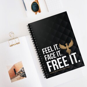 Motivational Phoenix Notebook – Feel Face Free Journal (6" x 8")