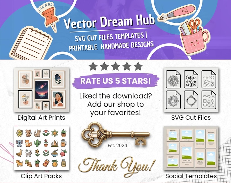 May include: A digital shop banner titled Vector Dream Hub featuring SVG cut files, printable designs, digital art prints, clip art packs, and social templates. The graphic includes a gold key, five stars, and text prompts to rate the shop and add to favorites.