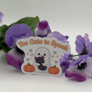 Kawaii Halloween Vinyl Sticker - Ghost Cat Too Cute to Spook