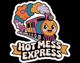 Hot Mess Express Sticker | Retro Train Vinyl Decal | Cute Waterproof Laptop Sticker | Funny Gift for Bestie