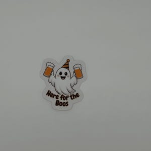 Funny Halloween Ghost Vinyl Sticker Here for the Boos