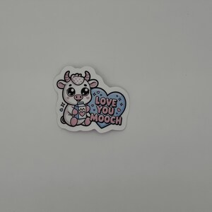 Cute Love You Mooch Cow Vinyl Sticker