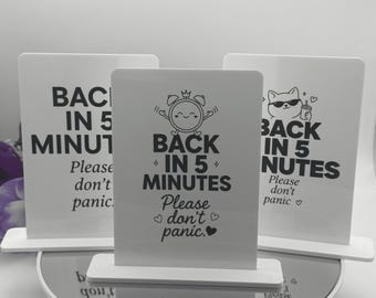 Acrylic Desk Sign, Back in 5 Minutes, Funny Office Decor, Modern Minimalist Style