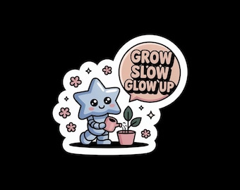 Grow Slow Glow Up Sticker | Pastel Aesthetic Vinyl | Cute Motivational Plant Star | Waterproof Laptop Water Bottle