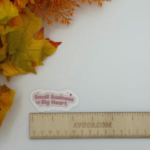 Small Business Big Heart Cute Pink Vinyl Sticker