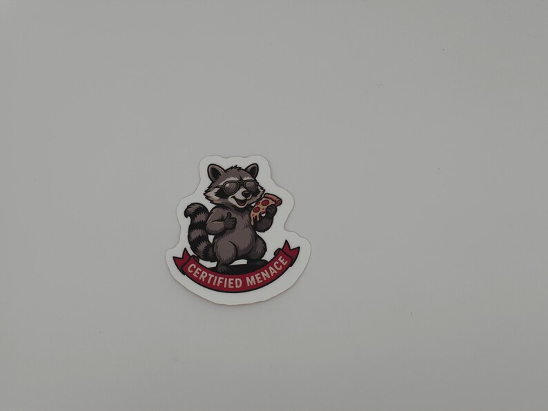 Funny Raccoon Pizza Sticker Certified Menace Decal