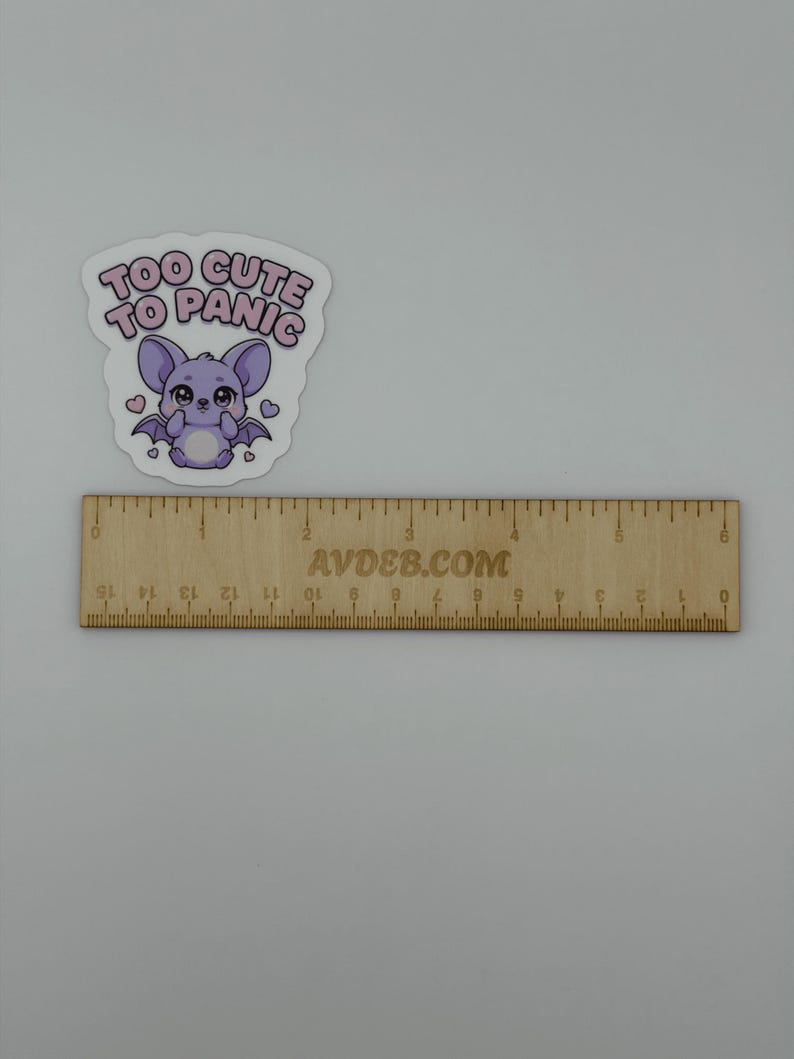 Cute Bat Vinyl Sticker Too Cute To Panic
