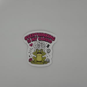 Overthinking Frog Vinyl Sticker Funny Anxiety Decal