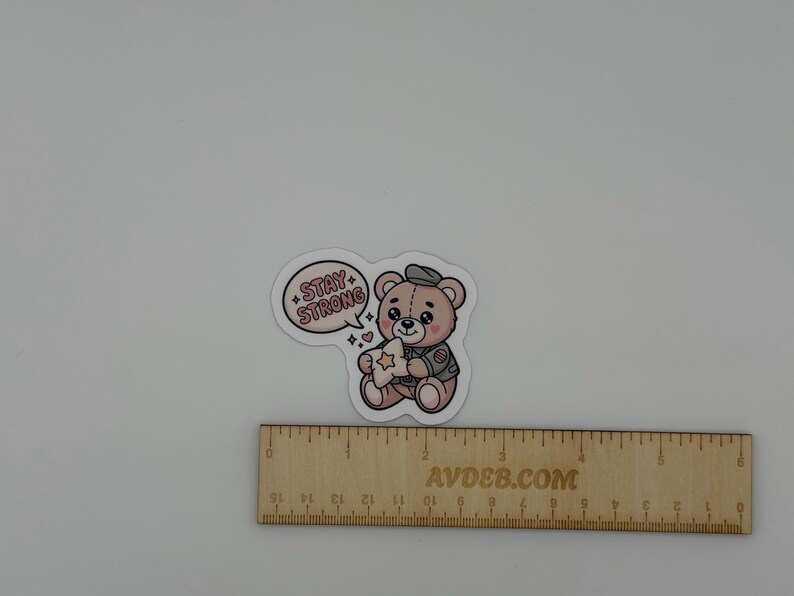 Stay Strong Teddy Bear Sticker | Motivational Vinyl Decal (Waterproof) image 4