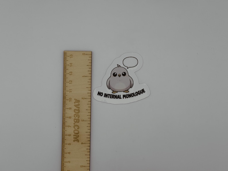 No Internal Monologue Sticker - Cute Bird Vinyl Die Cut