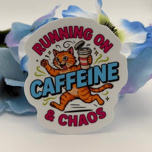 Funny Cat Caffeine Chaos Sticker