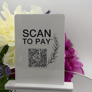 Personalized Acrylic QR Code Sign Scan to Pay Stand