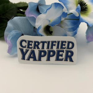 Certified Yapper Text Sticker