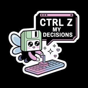 Ctrl Z My Decisions Sticker | Cute Floppy Disk Gamer Decal | Funny Programmer Gift | Kawaii Retro Tech Vinyl