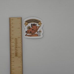 Professionally Unbothered Capybara Sticker