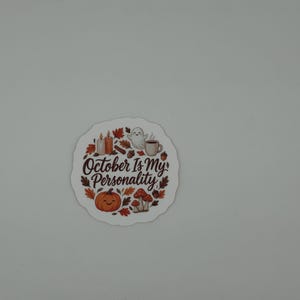 October Is My Personality Vinyl Sticker - Fall Ghost Pumpkin