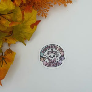 Cute Powered By Memes Boba Tea Vinyl Sticker