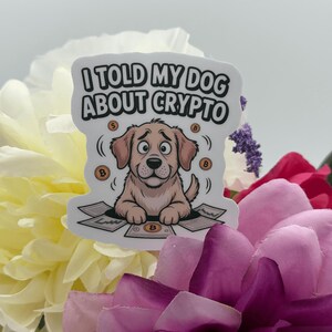 Funny Dog Crypto Enthusiast Vinyl Sticker