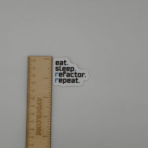 Eat Sleep Refactor Repeat Programmer Sticker