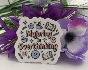 Majoring in Overthinking Sticker | Pastel Student Humor Vinyl Decal