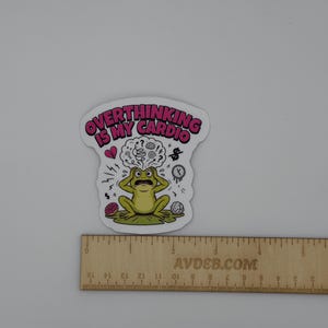 Overthinking Frog Vinyl Sticker Funny Anxiety Decal