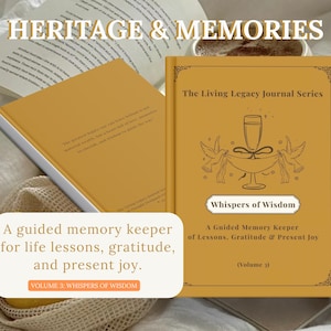 Puede incluir: Un diario de tapa dura color amarillo mostaza titulado The Living Legacy Journal Series: Whispers of Wisdom, A Guided Memory Keeper of Lessons, Gratitude & Present Joy (Volume 3). La portada presenta una ilustración lineal de una copa.