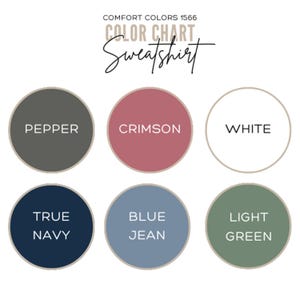 Comfort Colors 1566 sweatshirt color chart with six swatches: Pepper, Crimson, White, True Navy, Blue Jean, Light Green.