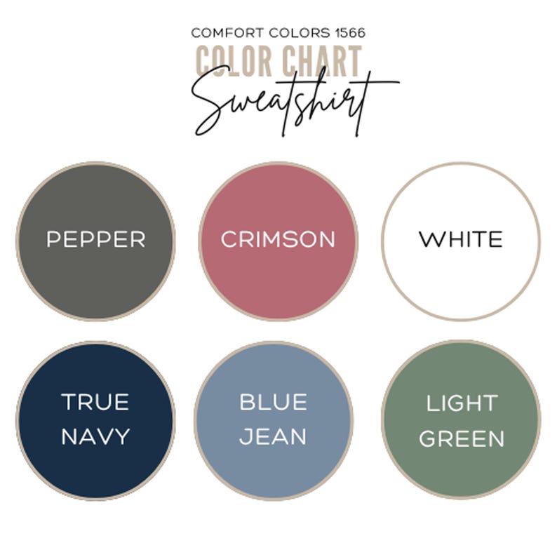 Comfort Colors 1566 sweatshirt color chart with six swatches: Pepper, Crimson, White, True Navy, Blue Jean, Light Green.