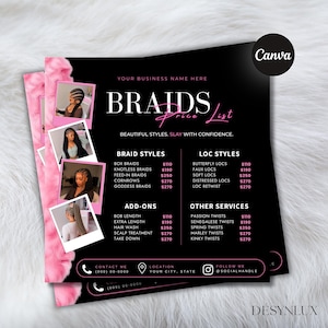 Może przedstawiać: Czarno-różowy ulotka z cennikiem salonu fryzjerskiego z tekstem BRAIDS PRICE LIST, BEAUTIFUL STYLES. SLAY WITH CONFIDENCE. Zawiera cztery zdjęcia w stylu polaroid przedstawiające różne fryzury z warkoczykami oraz sekcje dotyczące stylów warkoczy, dredów, dodatków i innych usług z danymi kontaktowymi na dole.