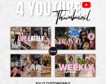Pode incluir: Um modelo digital com quatro designs de miniaturas para YouTube com o texto 4 YOUTUBE Thumbnail e Canva. Os layouts incluem imagens de estilo de vida, viagens, autocuidado e vlogs semanais com sobreposições de texto rosa e branco.