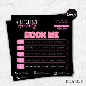Op de afbeelding: Een zwart digitaal schema-sjabloon voor beschikbaarheid in augustus met roze tekst en accenten. De afbeelding toont de tekst AUGUST Availability, APPOINTMENTS Now Open en BOOK ME in een roze lettertype met textuur. Het bevat een wekelijks kalenderraster met tijdslots, contactpictogrammen, locatie en tijdelijke aanduidingen voor sociale media.