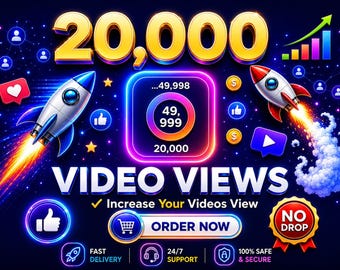 May include: A digital graphic featuring the text 20,000 VIDEO VIEWS with two rockets, social media icons, and a central circular counter displaying 49,999. The design includes an ORDER NOW button, a NO DROP badge, and labels for fast delivery and support.