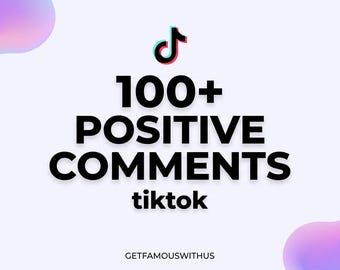 100 TikTok Comments for Your Video | Social Media Promotion