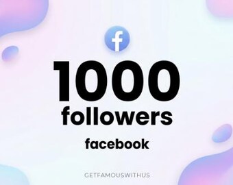Facebook Growth Guide, Get 1K Followers, Increase Your Promotion Strategy