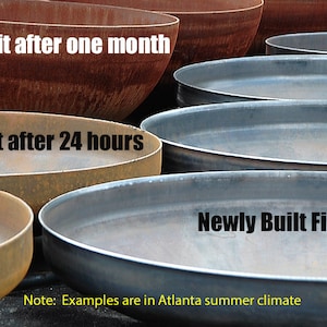 May include: A comparison of three fire pits showing the effects of rust over time. The first fire pit is labeled "Fire Pit after one month" and shows significant rust. The second fire pit is labeled "Fire Pit after 24 hours" and shows some rust. The third fire pit is labeled "Newly Built Fire Pit" and is shiny and new. The caption below the fire pits reads "Note: Examples are in Atlanta summer climate".