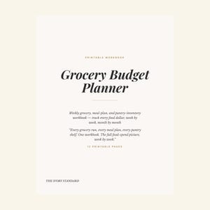 May include: A printable workbook titled "Grocery Budget Planner" in a serif font. The text includes details about tracking weekly grocery, meal-plan, and pantry-inventory expenses. The workbook is designed to track every food dollar, week by week, month by month.