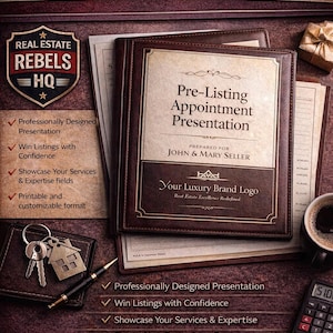 May include: A brown leather-bound presentation folder titled "Pre-Listing Appointment Presentation" with the text "Prepared for John & Mary Seller." The image includes a pen, keys, a calculator, and a cup of coffee. The Real Estate Rebels HQ logo is also visible.