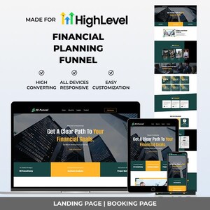 May include: A digital marketing design for HighLevel, showcasing a financial planning funnel. The design is displayed on a laptop, tablet, and smartphone, with a website layout featuring a dark green and yellow color scheme. Text includes "Financial Planning Funnel."