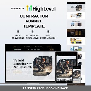 May include: A digital marketing template for contractors, displayed on a laptop, tablet, and smartphone. The design includes the text "CONTRACTOR FUNNEL TEMPLATE" and "We Build Something New And Consistent." The template is advertised as high converting, responsive, and easy to customize.